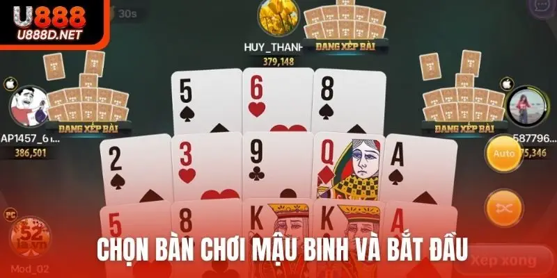 Chọn bàn chơi mậu binh và bắt đầu