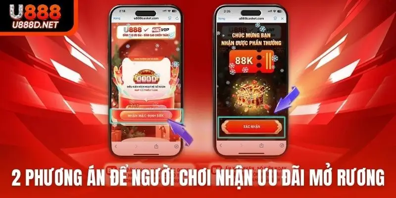 Có 2 phương án để người chơi nhận ưu đãi mở rương may mắn