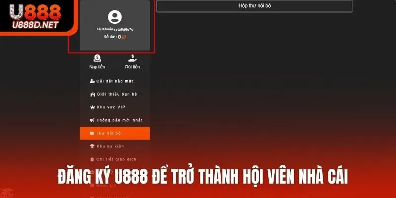 Đăng ký U888 để trở thành hội viên nhà cái