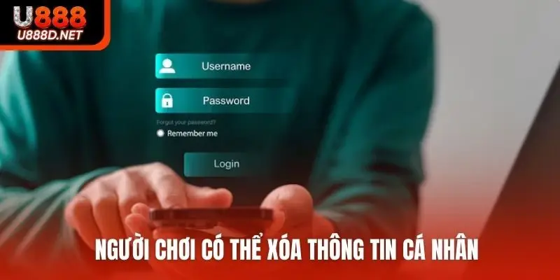 Người chơi có thể xóa thông tin cá nhân