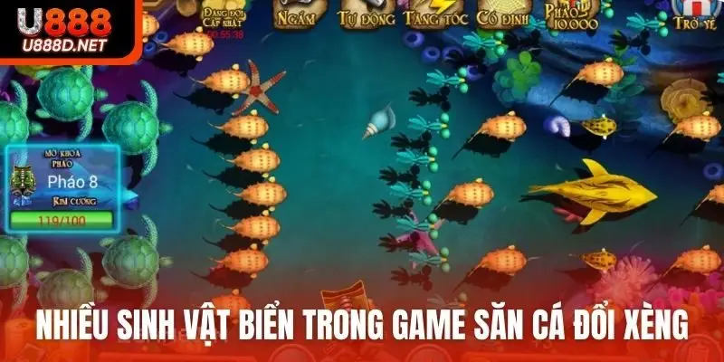 Nhiều sinh vật biển đặc sắc trong game săn cá đổi xèng