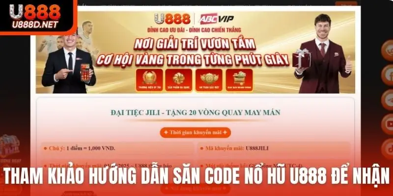 Tham khảo hướng dẫn săn code nổ hũ U888 để nhận nhanh